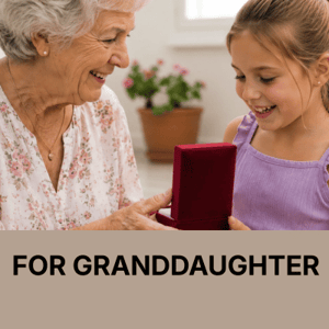 For Granddaughter