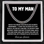 To My Man - Stainless Steel Cuban Link Chain - Forever Love