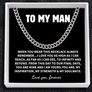 To My Man - Stainless Steel Cuban Link Chain - Forever Love